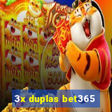 3x duplas bet365