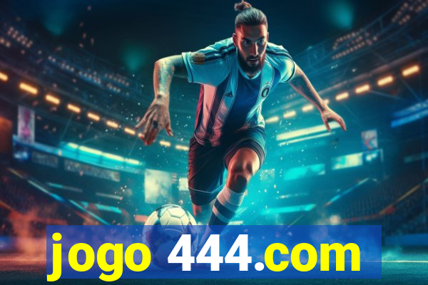 jogo 444.com