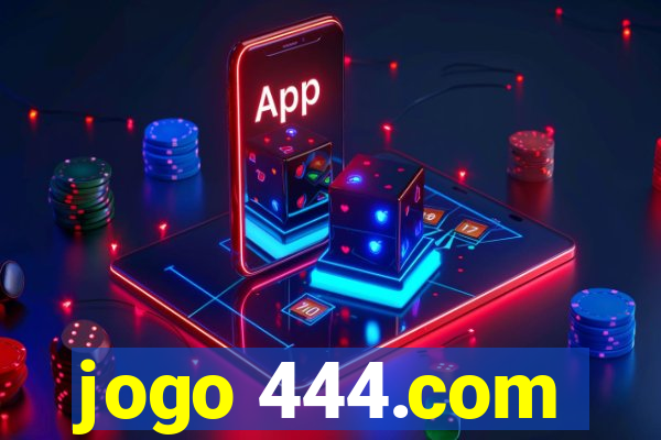 jogo 444.com