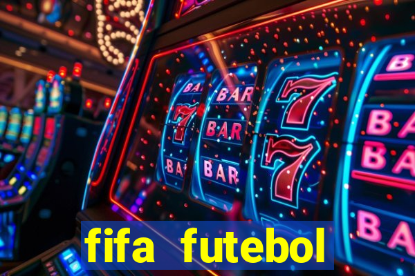 fifa futebol dinheiro infinito