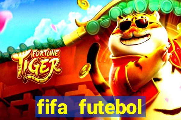 fifa futebol dinheiro infinito