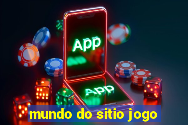 mundo do sitio jogo