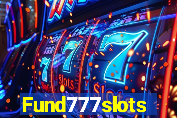 Fund777slots