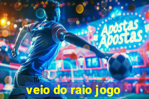 veio do raio jogo