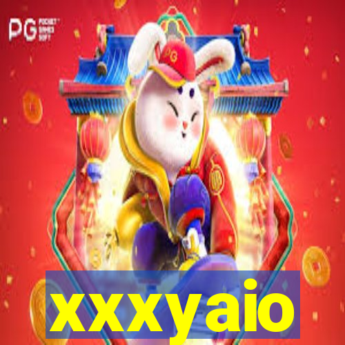 xxxyaio