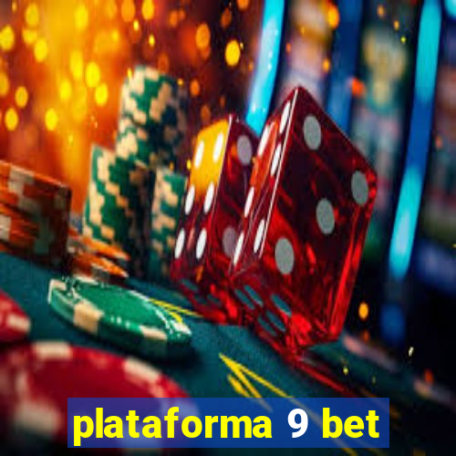 plataforma 9 bet