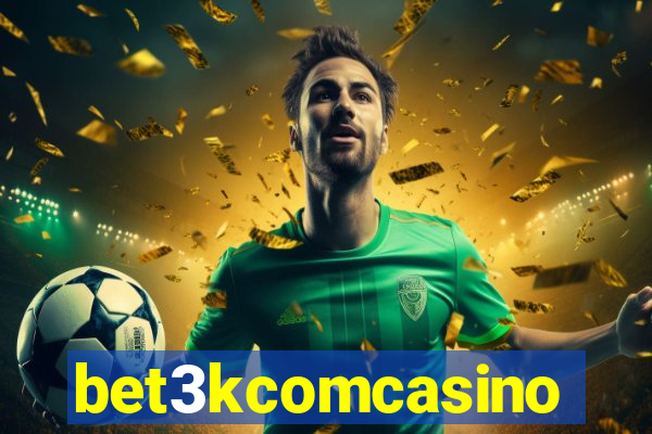 bet3kcomcasino