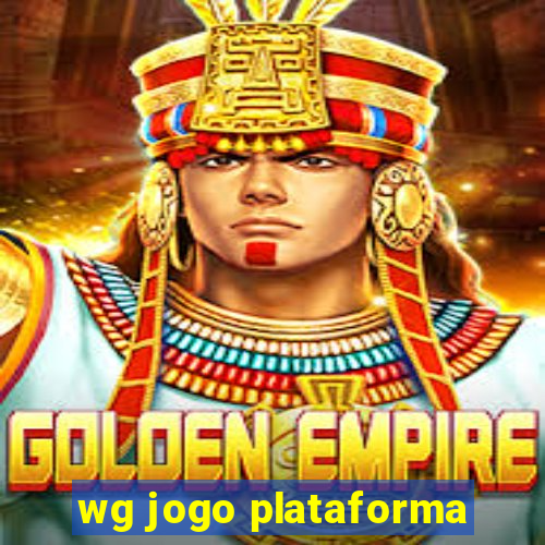 wg jogo plataforma