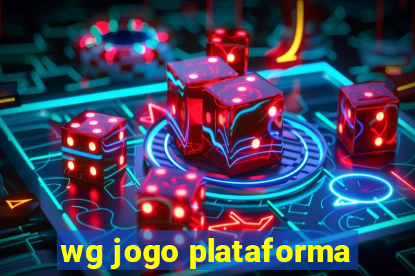 wg jogo plataforma