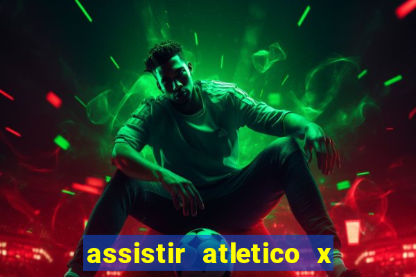 assistir atletico x botafogo futemax