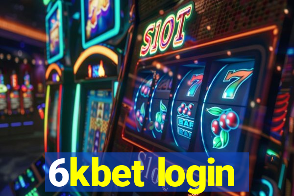 6kbet login