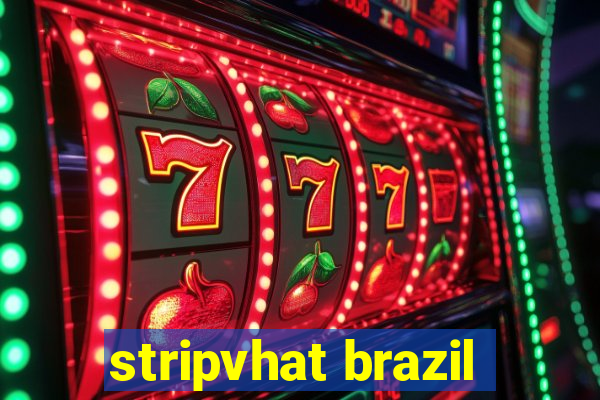 stripvhat brazil