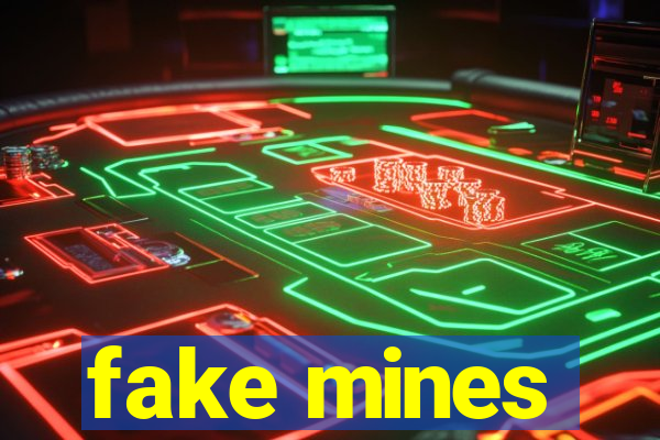 fake mines