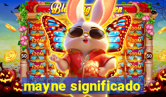 mayne significado