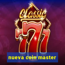 nueva coin master