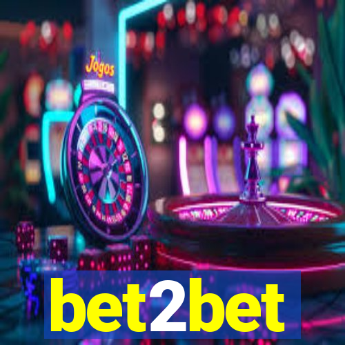 bet2bet