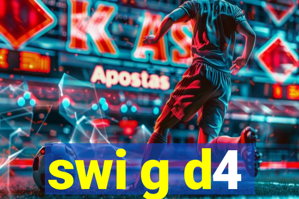 swi g d4