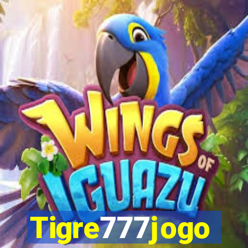 Tigre777jogo