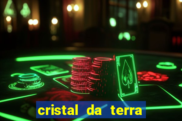 cristal da terra stardew valley