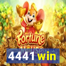 4441 win