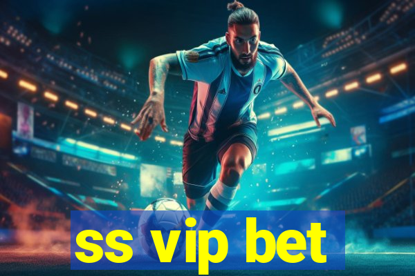 ss vip bet