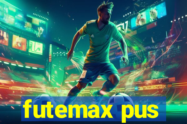 futemax pus