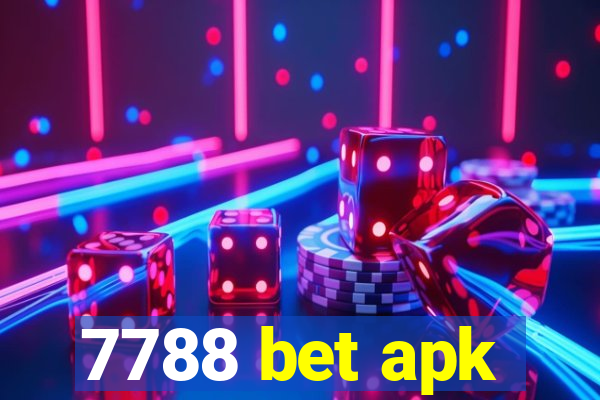 7788 bet apk