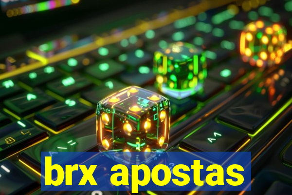 brx apostas