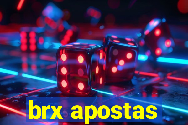 brx apostas