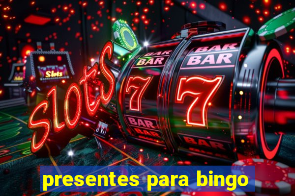 presentes para bingo