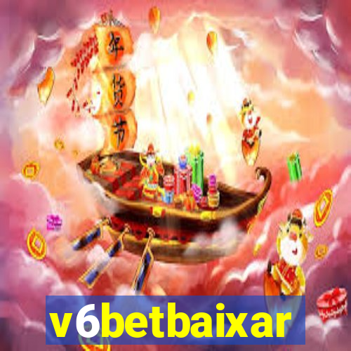 v6betbaixar