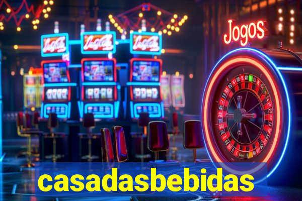 casadasbebidas