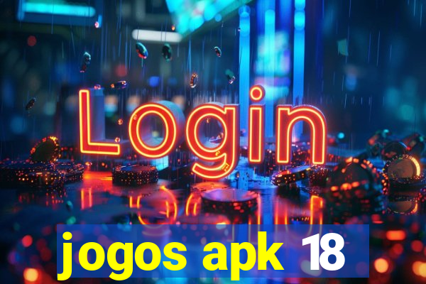 jogos apk 18