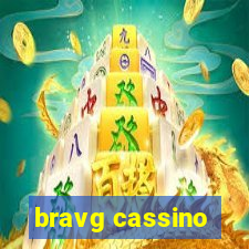 bravg cassino