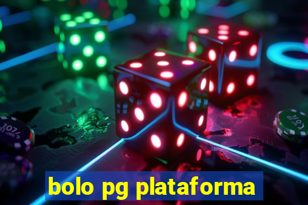 bolo pg plataforma