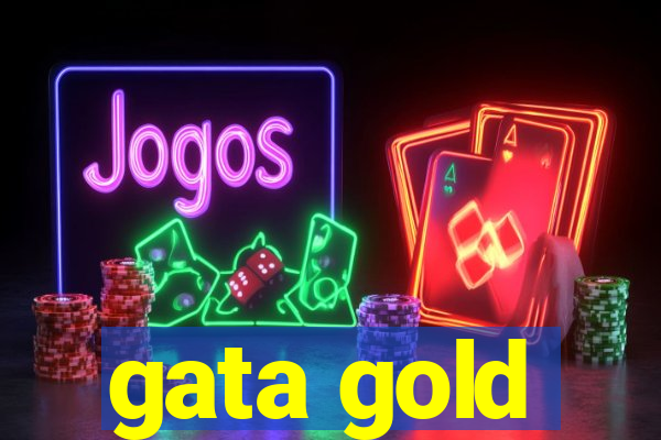 gata gold