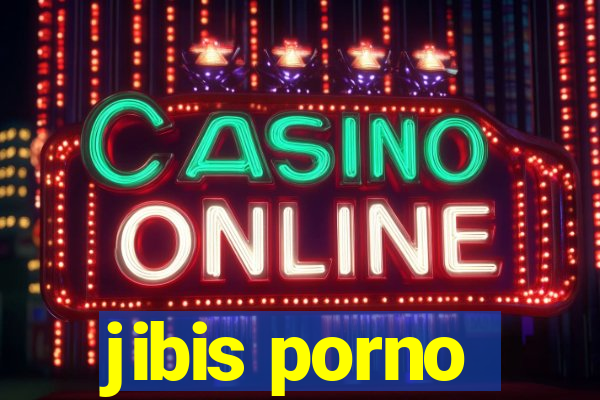 jibis porno