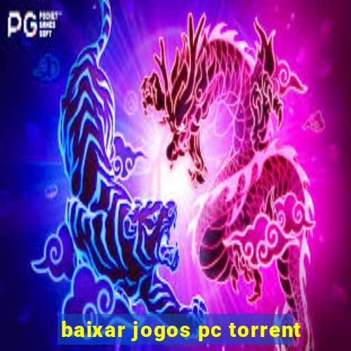 baixar jogos pc torrent