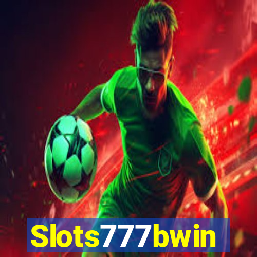 Slots777bwin