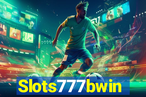 Slots777bwin