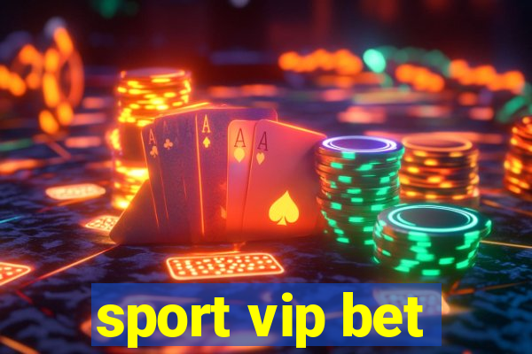 sport vip bet