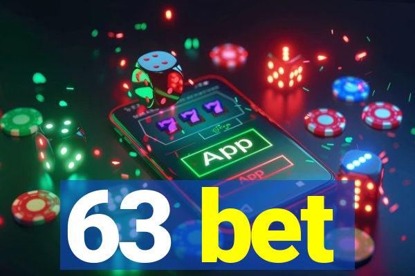 63 bet