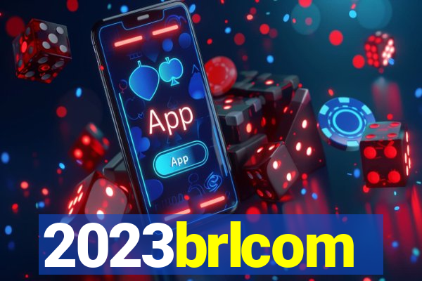 2023brlcom