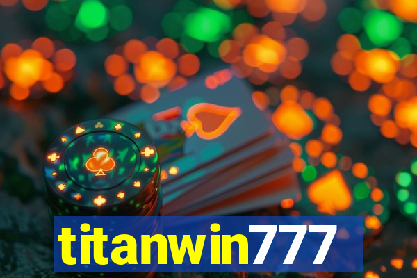 titanwin777