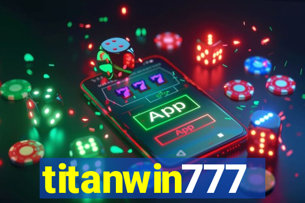 titanwin777