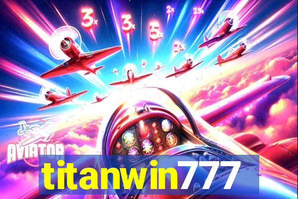 titanwin777