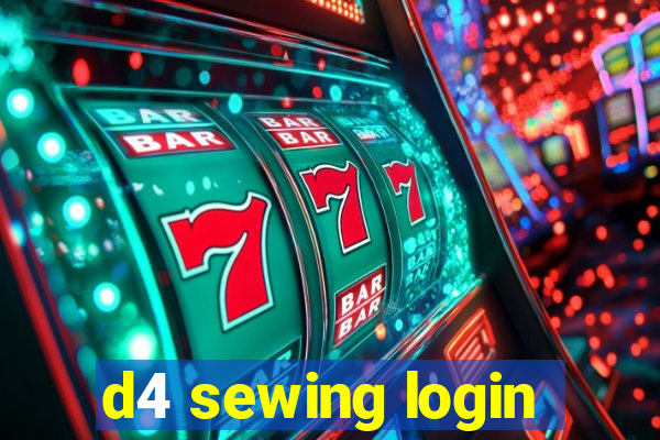 d4 sewing login