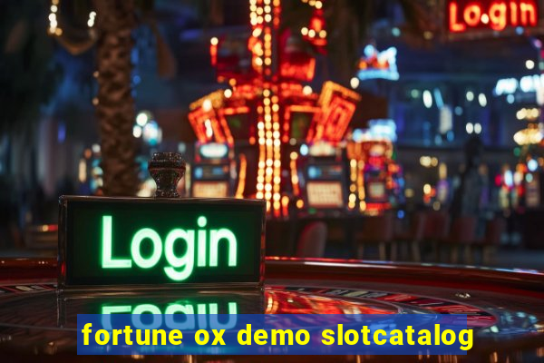 fortune ox demo slotcatalog