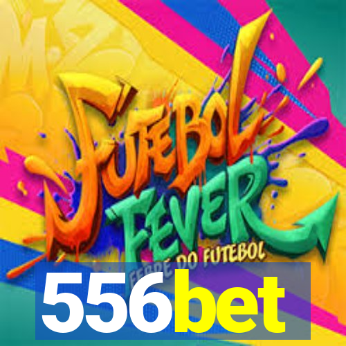 556bet