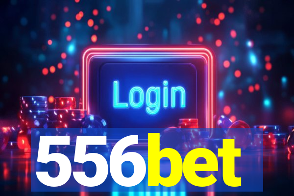 556bet